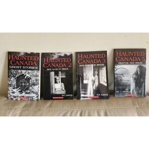 Haunted Canada: True Tales Of Terror Book Lot x4 Extra Scholastic Paperback